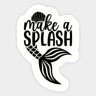 Make A Splash Mermaid T-Shirt Sticker